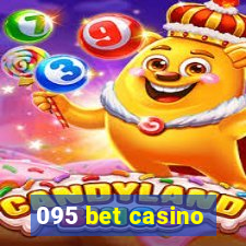 095 bet casino